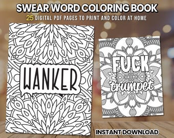 Swear Word Coloring Book: 25 Adult Coloring Pages (PDF Download)