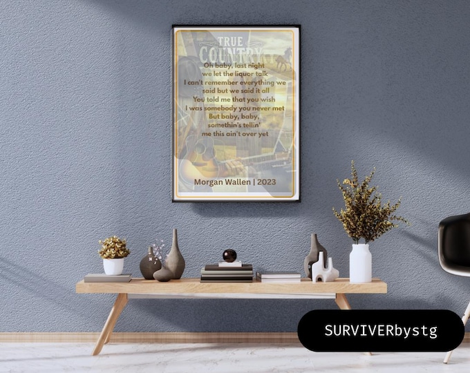 Morgan Wallen "Last Night" Lyric Print | Rustic Western Art