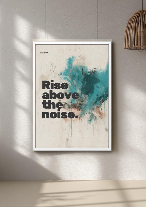 Motivational Art Teal Quote Poster, Modern Graffiti Wall Art, Minimalist Print