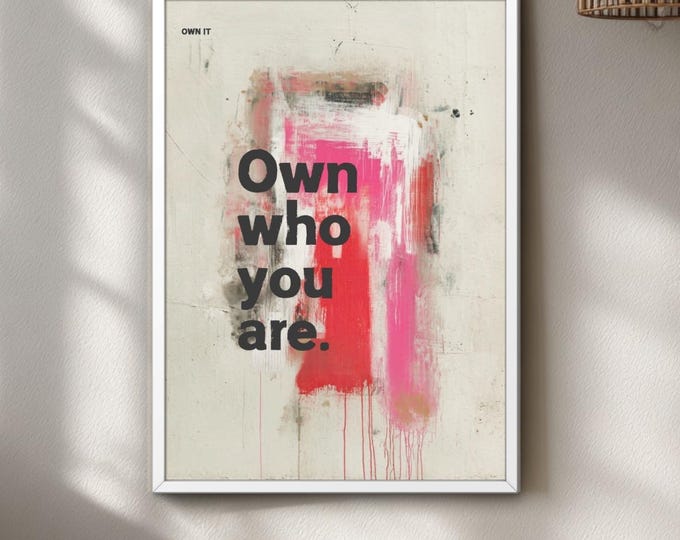 Bold Quote Poster Print, Pink Red Abstract Art, Modern Wall Decor