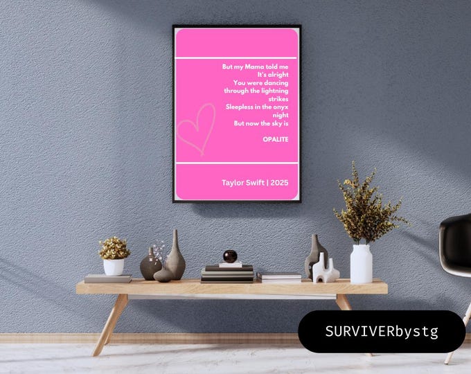 Taylor Swift Lyrics Poster | Opalite Song, Minimalist Wall Art