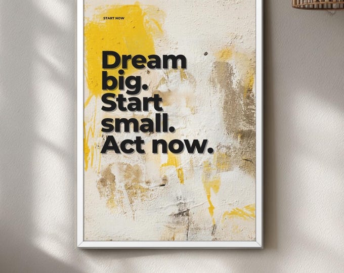 Graffiti Wall Art Yellow Quote, Motivational Urban Poster Print