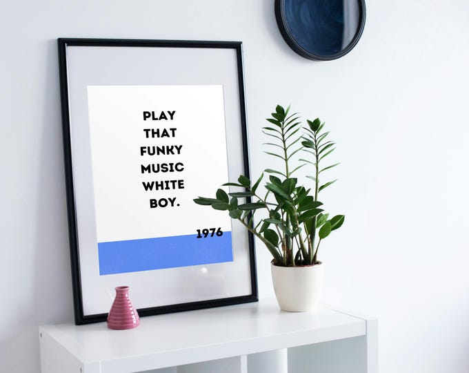 Play That Funky Music Lyric Print • 1976 Wild Cherry Poster • Retro Music Wall Art •