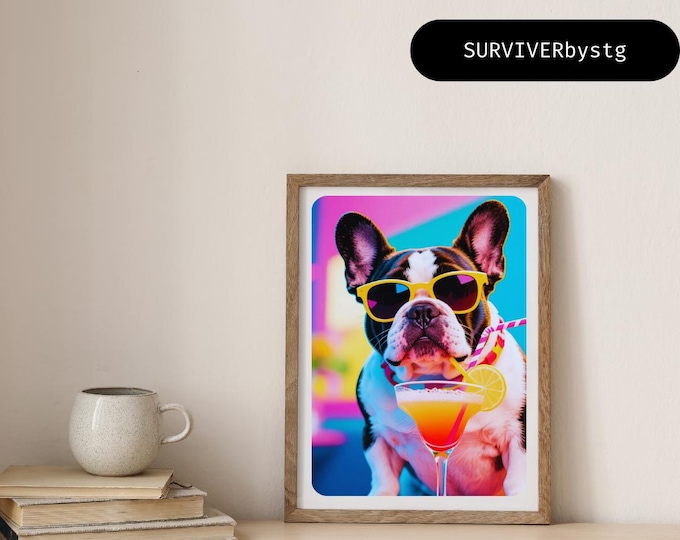Funky French Bulldog Print: Cocktail Dog Decor (A4 Digital Download)