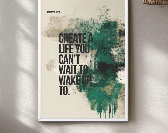 Graffiti Wall Art Emerald Green Quote, Motivational Urban Poster Print