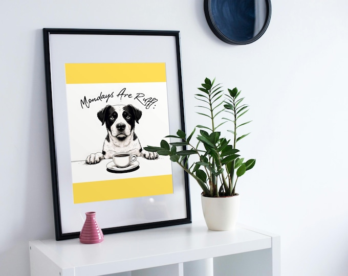 Dog coffee art print A4: humorous wall decor, funny digital download