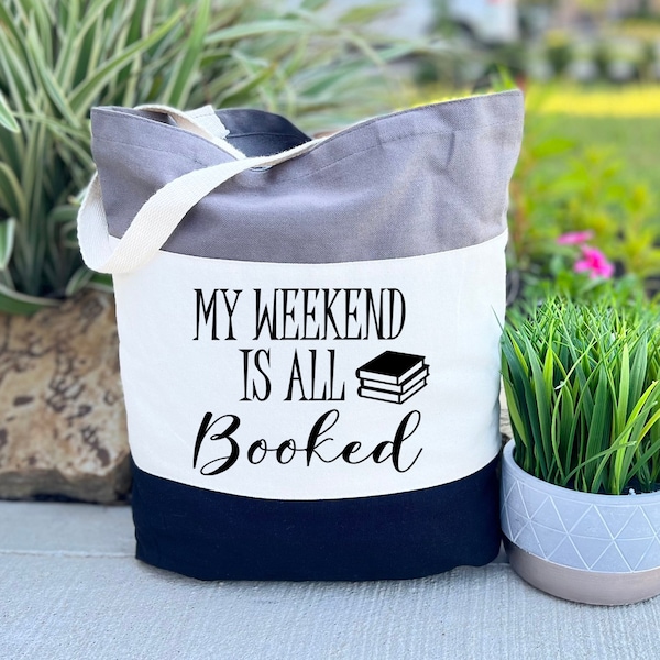My Weekend Is All Booked Tote Bag, Funny Gift Bag, My Weekend Gift Bag, Canvas Tote Bag, Cotton Gift Tote Bag, Trendy Gift For Girl