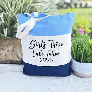 Custom Girls Trip Tote Bag, Lake Tahoe Tote Bag, Girls Trip Gift, Lake Tahoe Souvenir Gift, Girls Vacation Gift, Road Trip Gift