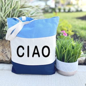 Ciao Tote Bag, Shoulder Tote Bag, Wedding Tote Bag, Welcome Tote Bag, Ciao Welcome Totes, Reusable Tote Bag, Gift for Women, Canvas Tote Bag