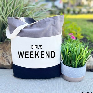 Girls Weekend Tote Bag, Girls Weekender Bag, Beach Tote Bag, Girls Weekend Gift, Girls Travel Tote Bag, Girls Trip Gift, Canvas Tote Bag