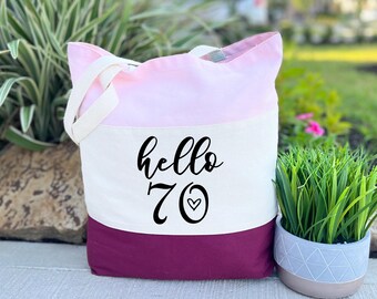 70th Birthday Gift For Women, 70th Birthday Tote Bag For Women, Hello 70th Gift Bag, Birthday Party Gift, 70th Birthday Friend