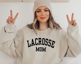 Lacrosse Mom Sweatshirt, Lacrosse Mama Sweatshirt, Mother's Day Gift, Lacrosse Mom Gift Sweatshirt, Gift Sweatshirt For Lacrosse Mom