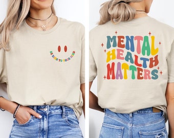 Mental Health Shirt, Mental Health Matters Shirt, Anxiety Shirt, Recreational Therapy Shirt, Women Mental Health, Mental Health Awareness
