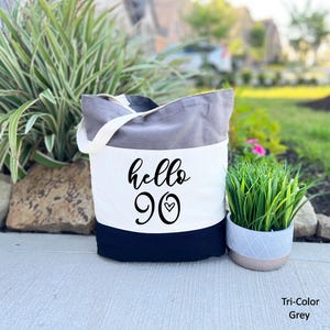 90th Birthday Gift For Women, 90th Birthday Tote Bag For Women, Birthday Party Gift, Great 90th Birthday Present, Hello 90th Gift Tote Bag