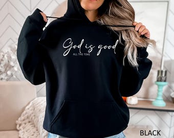 Christian Hoodie, Faith Sweatshirt, Jesus Lover Hoodie, Christian Sweatshirt, Faith Hoodie, God is Good Hoodie, Christmas Gift