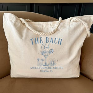 Custom The Bach Club Tote Bag, Beach Bachelorette Gift, Bridesmaid Tote, Club Bachelorette, Bridesmaid Favors, Bride Club Tote Bag