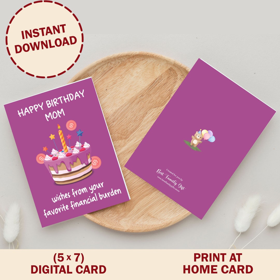 Happy Birthday Mom Printable Greeting Card Digital Download Funny ...