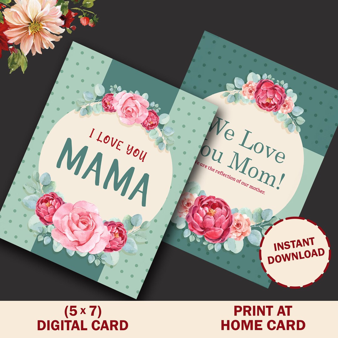 Mama Printable Greeting Card I Love You Mom Gift for Mother's Day, Card ...