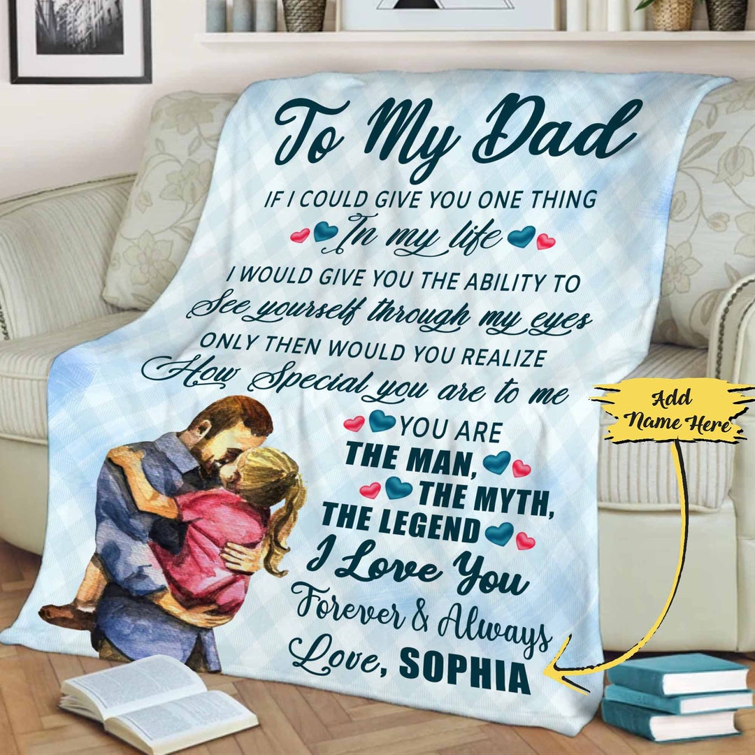 To My Dad Blanket Father and Daughter Gifts Custom Etsy