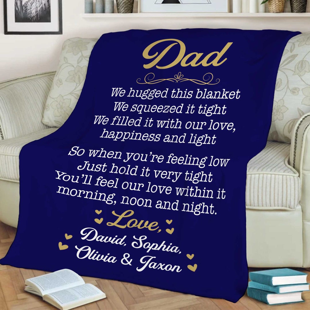 Father's Day Blanket Personalized Gift for Dad We Hugged This Blanket