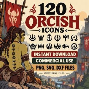 Könnte beinhalten: Eine digitale Grafik mit dem Text 120 ORCISH ICONS, INSTANT DOWNLOAD, COMMERCIAL USE, PNG, SVG, DXF FILES, INDIVIDUAL FILES. Sie zeigt eine grünhäutige Figur mit tätowiertem Rücken, umgeben von verschiedenen schwarzen Stammes-Symbolen.