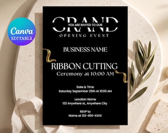 May include: A black rectangular invitation card featuring white text that reads GRAND OPENING EVENT, BUSINESS NAME, RIBBON CUTTING, Ceremony at 10:00 AM, Date & Time Saturday September 25th At 10:00 AM, Location Name 123 Anywhere st, Anywhere City, RSVP to Name at 123-456-XXXX.