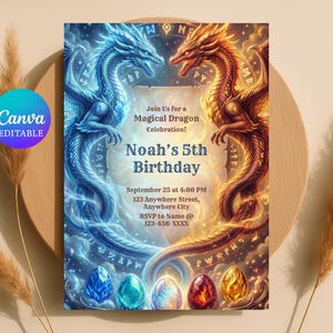 May include: A fantasy-themed birthday invitation featuring two dragons, one blue and one orange, facing each other. The invitation includes the text "Join Us for a Magical Dragon Celebration! Noah's 5th Birthday" and event details. The Canva logo is visible.