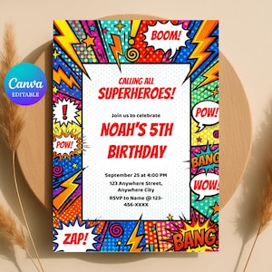 May include: A colorful superhero-themed birthday invitation with comic book style graphics. The invitation features the text "CALLING ALL SUPERHEROES!" and "NOAH'S 5TH BIRTHDAY". The design includes speech bubbles with "POW!", "ZAP!", "BANG!", and "WOW!"