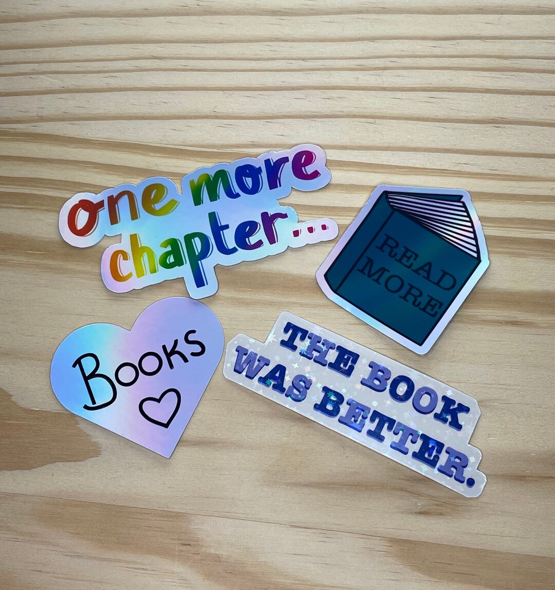 Book Stickers for Kindle, One More Chapter Sticker, the Book Was Better