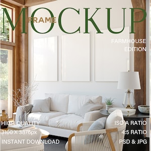 May include: A farmhouse-style living room mockup with three white frames, a white couch, a wooden chair, a side table, and a lamp. The frames are 3100 x 3876 pixels and are available in PSD and JPG formats.