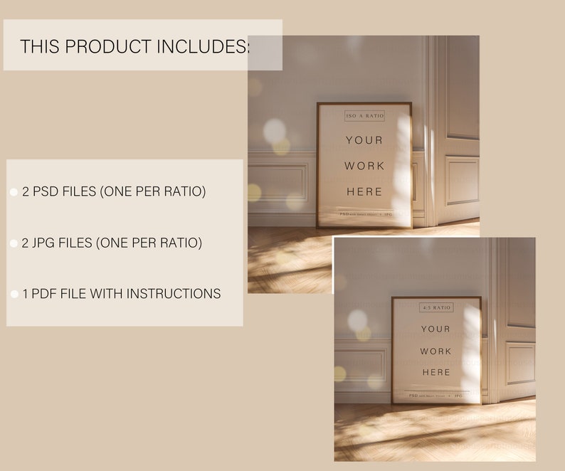 May include: Mockup of two framed posters with the text "Your Work Here" in a room with white walls and wooden floors. The posters are in different aspect ratios, ISO A and 4.5. This product includes 2 PSD files, 2 JPG files, and 1 PDF file with instructions.