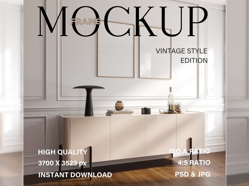 May include: Mockup of two vintage style picture frames with a gold frame, hanging on a white wall above a light beige dresser with a black lamp, books, and a glass bottle on top. The text "MOCKUP FRAME VINTAGE STYLE EDITION HIGH QUALITY 3700 X 3523 px INSTANT DOWNLOAD ISO A RATIO 4:5 RATIO PSD & JPG" is printed below the dresser.