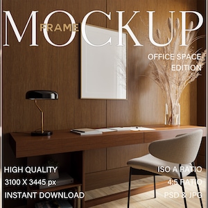 May include: A mockup of a home office featuring a wooden desk, a chair, a lamp, and a framed picture. The picture is a 3100 x 3445 pixel image with a 4:5 ratio. The text "MOCKUP OFFICE SPACE EDITION" is visible in the image.
