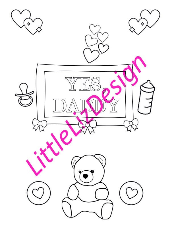 Yes Daddy Teddy Ddlg Themed Printable Coloring Page Etsy