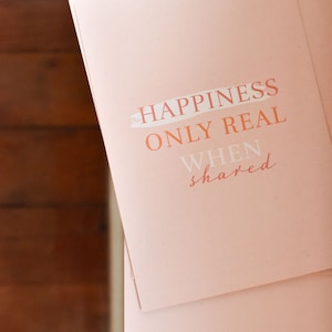 Carte postale Happiness only real when shared