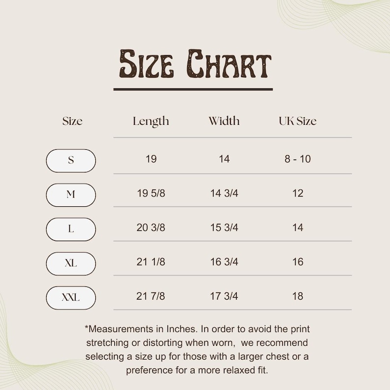 May include: A size chart with the title "SIZE CHART" in brown text. The chart lists sizes S, M, L, XL, and XXL, with corresponding measurements in inches for length and width, and UK sizes. The chart includes a note about measurements.