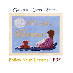 Cross Stitch Inspirational Quote Downloadable PDF Pattern | &quot;Follow Your Dreams&quot; Sayings | Wall Art