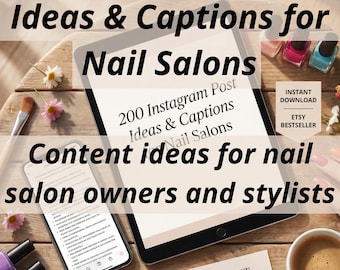 ネイルサロンとネイルテクニシャンのためのInstagram投稿アイデアとキャプション200選、ソーシャルメディアコンテンツパック、すぐにダウンロード可能