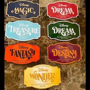 May include: A collection of Disney cruise ship magnets with various ship names and cruise details. The magnets feature names like "Magic," "Dream," "Treasure," "Fantasy," "Destiny," and "Wonder," with dates and cruise information.