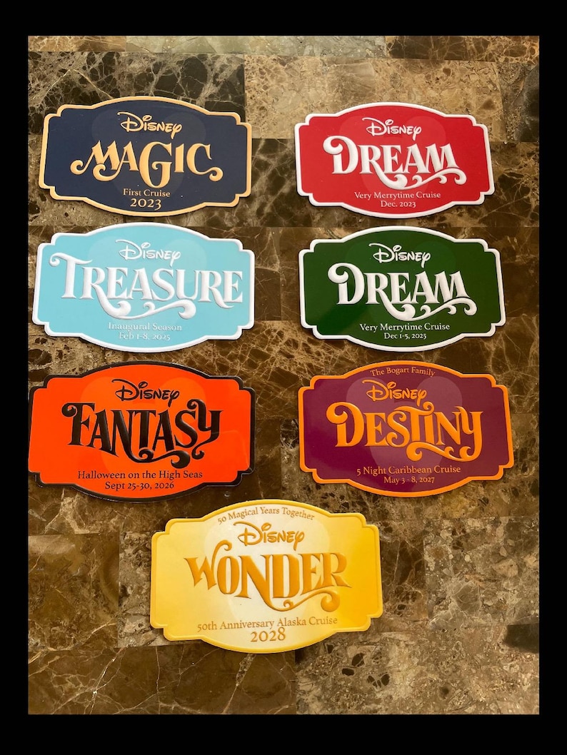 May include: A collection of Disney cruise ship magnets with various ship names and cruise details. The magnets feature names like "Magic," "Dream," "Treasure," "Fantasy," "Destiny," and "Wonder," with dates and cruise information.