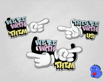 We’re With Them / They’re With Us Custom Cruise Door Magnet Pair | Disney Cruise Magnets | Cruise Decorations | Full Magnet Back