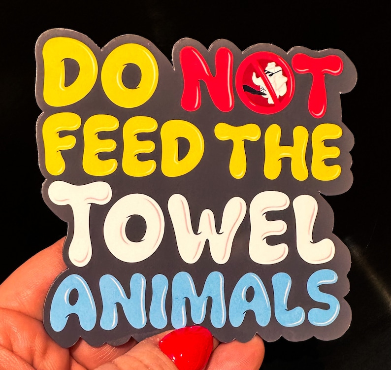 Towel Animal Collection Cruise Door Magnets Do Not Feed - Text