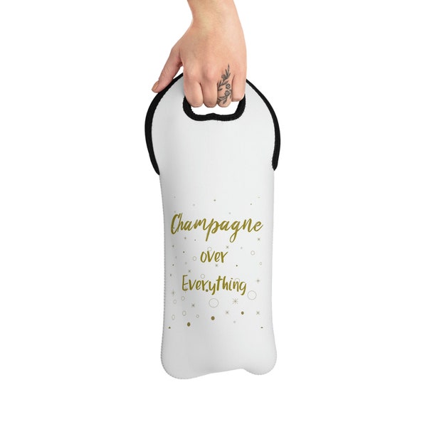 Champagne Over Everything Wine Cooler, Wine Bag, Insulated Wine Tote, Wine Lover, Wine Bottle Gift Bag, Wine Cooler, Hostess Gift, Party Bag