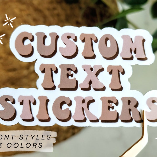 Custom Text Sticker | Waterproof | High Quality | Tear, Scratch, & Stain Resistant | Trendy Design | Great for Party Favors, Gifts, Labels