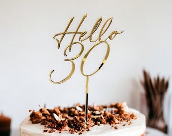 30th Cake Topper, Thirty Cake Topper, 30th Birthday Celebration, 30 Cake Topper for thirtieth Birthday, Hello Thirty, Hello 30