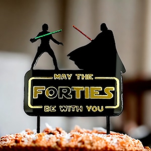 Que les années 40 soient avec vous de gâteau, décoration de gâteau des années 40, 40e anniversaire thème Str Wars, décoration de gâteau pour le quarantième anniversaire