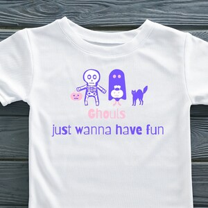 Ghouls Just Wanna Have Fun SVG PNG | Halloween Shirt Digital Download | Girls Halloween Tee, Candy Bag, Baby Outfit, Cricut Cut File