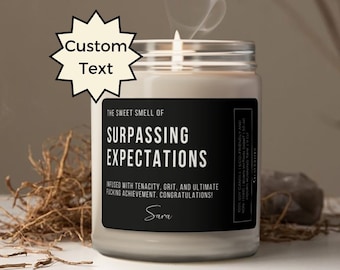 Funny Graduation Candle College Graduate Gift Nursing PhD Master's Doctorate Med Law Congratulations Gift for Friend Him Her Finally Candle
