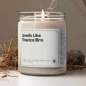Smells Like Finance Bro Soy Wax Candle, Funny Gift For Finance Worker, Finance Husband/Boyfriend Gift Candle, Eco Friendly 9oz. Candle