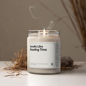 Smells Like Reading Time Soy Wax Candle, Gift For Book Lover, Avid Reader Gift, Book Lover Gift, Book Author Gift, Eco Friendly 9oz. Candle